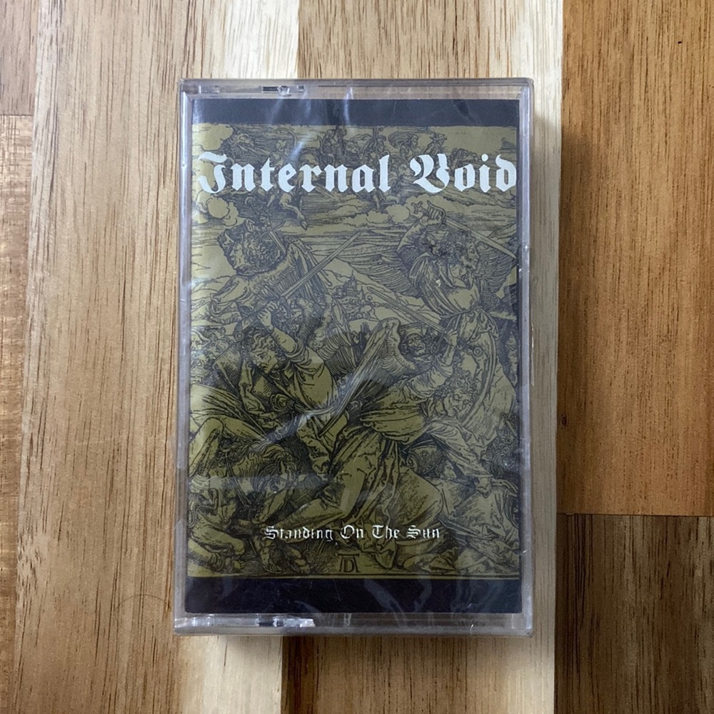 INTERNAL VOID -Standing on the sun 1993 Cassette (Collectible) Nuclear Blast